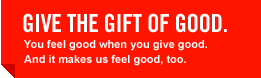 Give the gift of GOOD